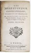 PÉTIS DE LA CROIX, FRANÇOIS, translator. Les Mille et Un Jour. Contes Persans traduits en François. 5 vols. 1729